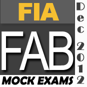 FREE FIA FAB Mock Exam December 2012